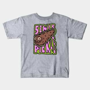 Sewer pickle Kids T-Shirt